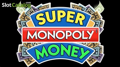 Super MONOPOLY Money (WMS). Read review, play slot for .